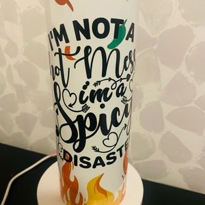Spicy Disaster tumbler